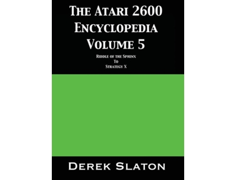 Livro The Atari 2600 Encyclopedia Volume 5 De Derek Slaton (inglês - Capa Dura)