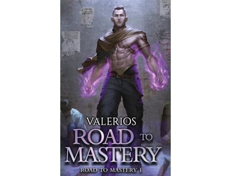 Livro Road to Mastery A LitRPG Apocalypse Adventure de Valerios (Inglês)