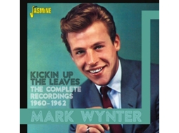 CD Mark Wynter - Kickin Up The Leaves - The Complete Recordings 1960-1962