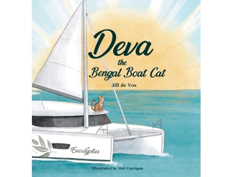 Livro Deva the Bengal Boat Cat de Jillienne De Vos (Inglês - Capa Dura)