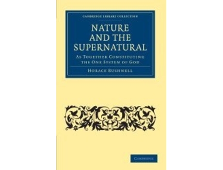 Livro Naure and the Supernatural de Horace Bushnell (Inglês)