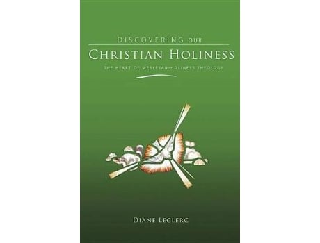 Livro discovering christian holiness de diane leclerc (inglês)