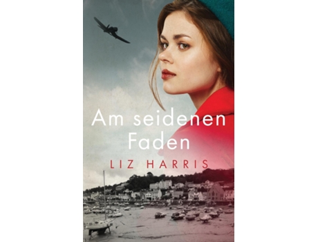Livro Am seidenen Faden de Liz Harris (Inglês)