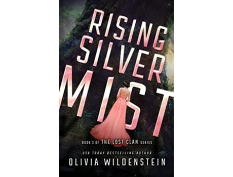 Livro Rising Silver Mist De Olivia Wildenstein (inglês)