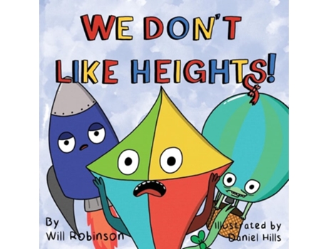 Livro We Dont Like Heights! de Will Robinson (Inglês)
