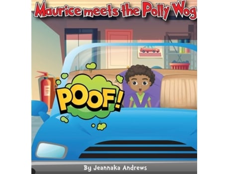 Livro Maurice Meets The Polly Wog De Jeannaka Andrews (inglês - Capa Dura)