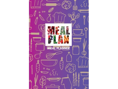 Livro Meal Planner - 52 Weeks Color Designed de Christine Pitanga (Inglês)