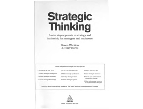 Livro Strategic Thinking: A Step-by-step Approach to Strategy and Leadership Simon Wootton, Terry Horne (Inglês)