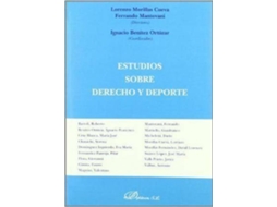 Livro Estudios Sobre Derecho Y Deporte de Lorenzo Morillas Cueva, Ignacio Benítez Ortúzar et al. (Espanhol)