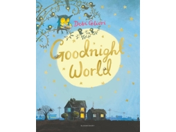 Livro Goodnight World de Debi Gliori (Inglês)