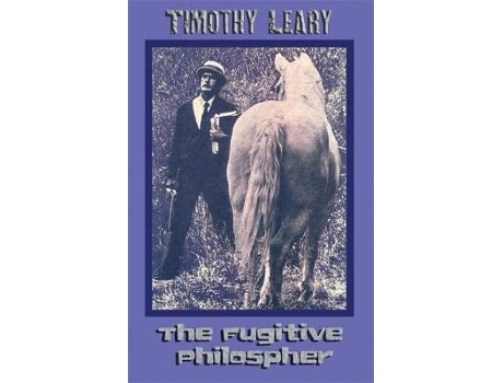 Livro the fugitive philosopher de timothy leary (inglês)
