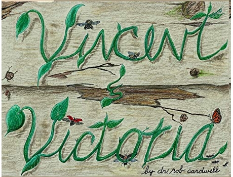 Livro Vincent and Victoria de Dr Rob Cardwell Rob Cardwell Robert Cardwell (Inglês)