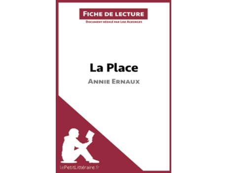 Livro La Place De Annie Ernaux De Lise Lepetitlitteraire, Lise Ageorges Et Al. (francês)