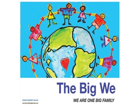 Livro The Big We We Are One Big Family De Sherilyn Bridget Avalon (inglês)