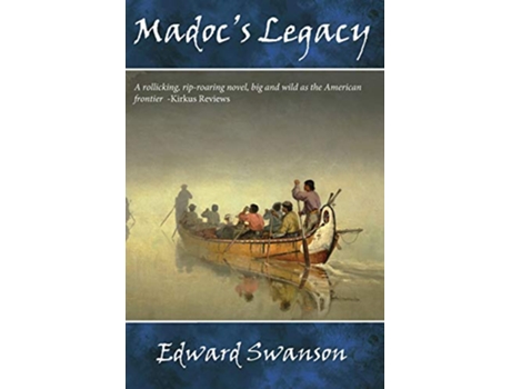 Livro Madocs Legacy de Edward Swanson (Inglês)