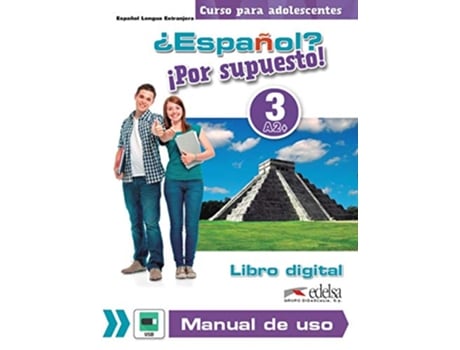 Livro Espanol? Por Supuesto! 3 - Libro Digital Y Manual de Edelsa (Português)