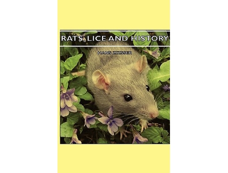 Livro Rats Lice and History de Hans Zinsser (Inglês)