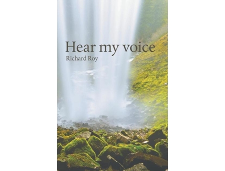 Livro Hear My Voice De Richard Roy (inglês)