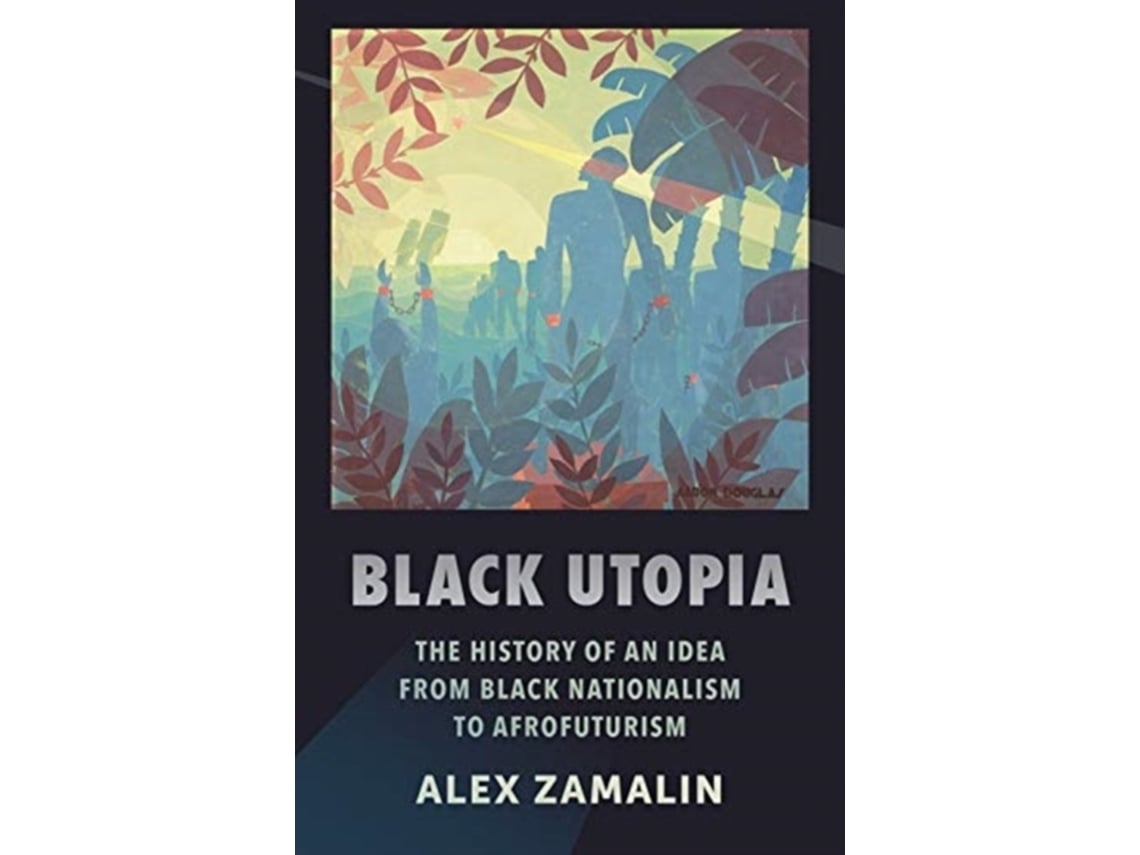 Livro Black Utopia de Alex Zamalin (Inglês)