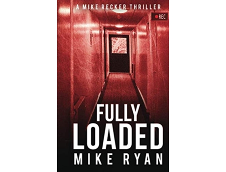 Livro Fully Loaded The Silencer Series de Mike Ryan (Inglês - Capa Dura)