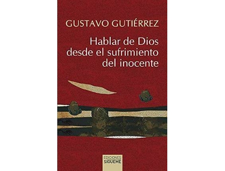 Livro Hablar de Dios desde el sufrimiento del inocente : una reflexión sobre el libro de Job de Gustavo Gutiérrez (Espanhol)