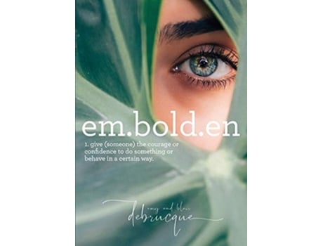 Livro embolden de Amy Blair Debrucque (Inglês)