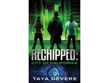 Livro Rechipped City Of California De Taya Devere (inglês)