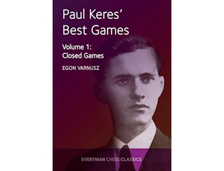 Livro Paul Keres Best Games de Egon Varnusz (Inglês)