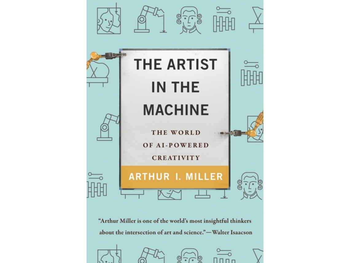Livro The Artist in the Machine de Arthur I Miller (Inglês)