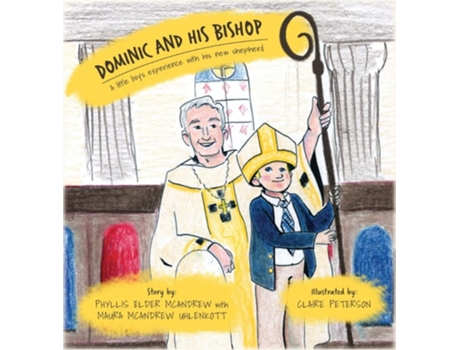 Livro Dominic And His Bishop De Phyllis Elder Mcandrew (inglês - Capa Dura)