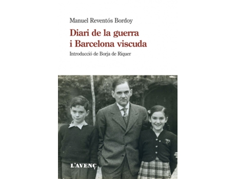 Livro Diari De La Guerra I Barcelona Viscuda de Manuel Reventós Bordoy (Catalão)
