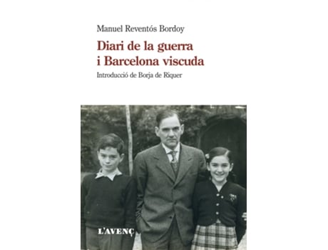 Livro Diari De La Guerra I Barcelona Viscuda de Manuel Reventós Bordoy (Catalão)