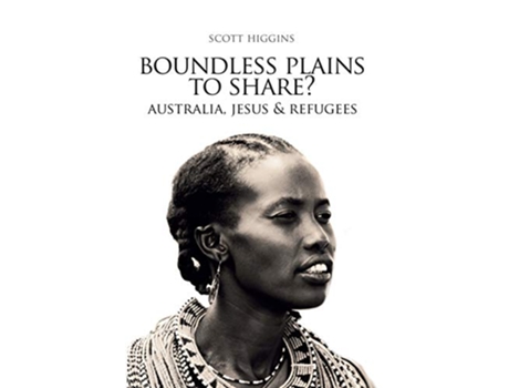 Livro Boundless Plains to Share Australia Jesus and Refugees de Higgins J Scott (Inglês)