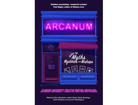 Livro Arcanum Tales of Myths, Mysteries and Mishaps de Marin e Amber (Inglês)