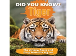 Livro Did You Know? Tiger The stripey fierce and furry favourite big cat de New Holland Publishers (Inglês)