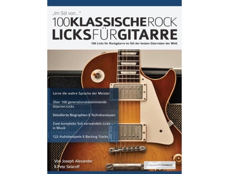 Livro 100 Klassische Rock Licks Fu¨r Gitarre De Joseph Alexander (inglês)