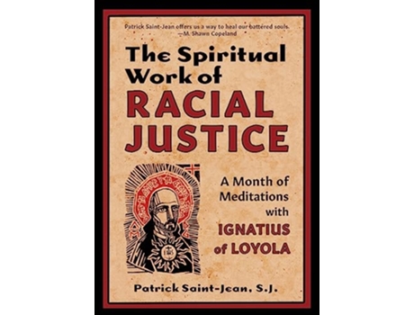 Livro Spiritual Work of Racial Justice de Patrick Saint-Jean (Inglês)