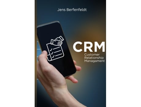 Livro Customer Relationship Management de Berfenfeldt Jens (Inglês)
