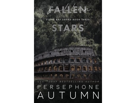 Livro Fallen Stars A Stone Bay Special Edition de Persephone Autumn (Inglês)