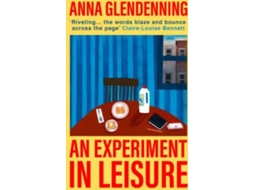 Livro An Experiment In Leisure de Anna Glendenning (Inglês)