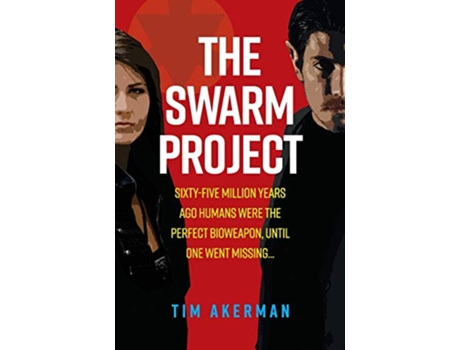 Livro The Swarm Project 1 de Tim Akerman (Inglês)