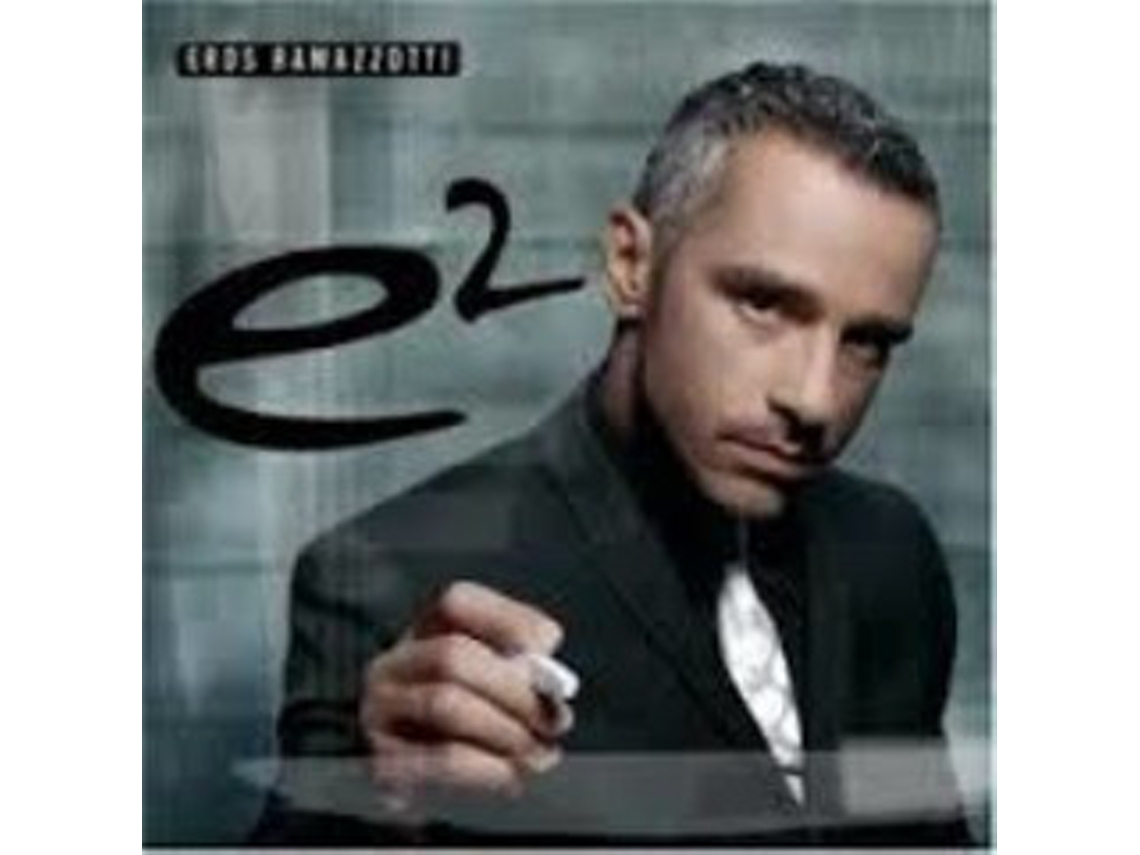 CD Eros Ramazzotti - E²