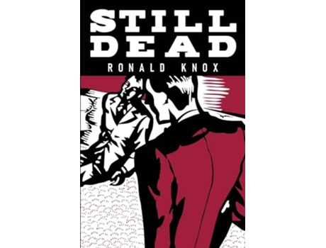 Livro Still Dead de Ronald a Knox (Inglês)