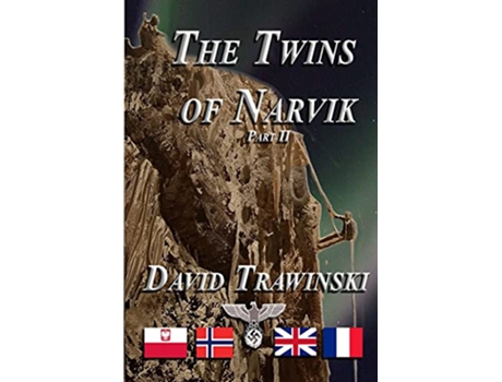 Livro The Twins of Narvik Part II de David Trawinski (Inglês)