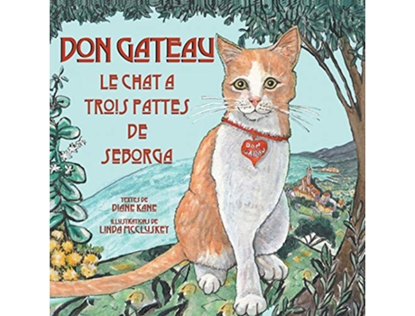 Livro Don Gateau le Chat à Trois Pattes de Seborga French Edition de Diane Kane (Francês)
