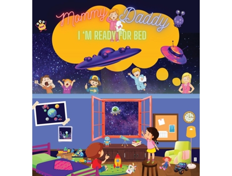 Livro Mommy, Daddy! Im Ready For Bed de Ambrose Martin (Inglês)