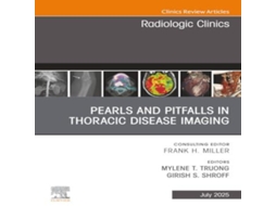 Livro Pearls and Pitfalls in Thoracic Disease Imaging An Issue of Radiologic Clinics of North America de Mylene T Truong (Inglês)