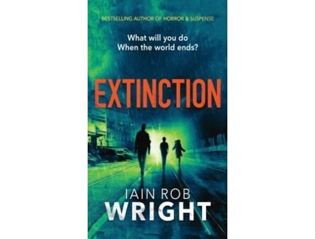 Livro Extinction De Iain Rob Wright (inglês)