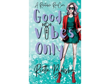 Livro Good Vibes Only De Rietta Boksha (inglês)
