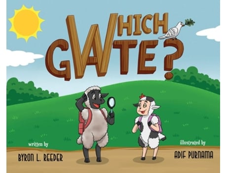 Livro Which Gate? De Byron L Reeder (inglês - Capa Dura)